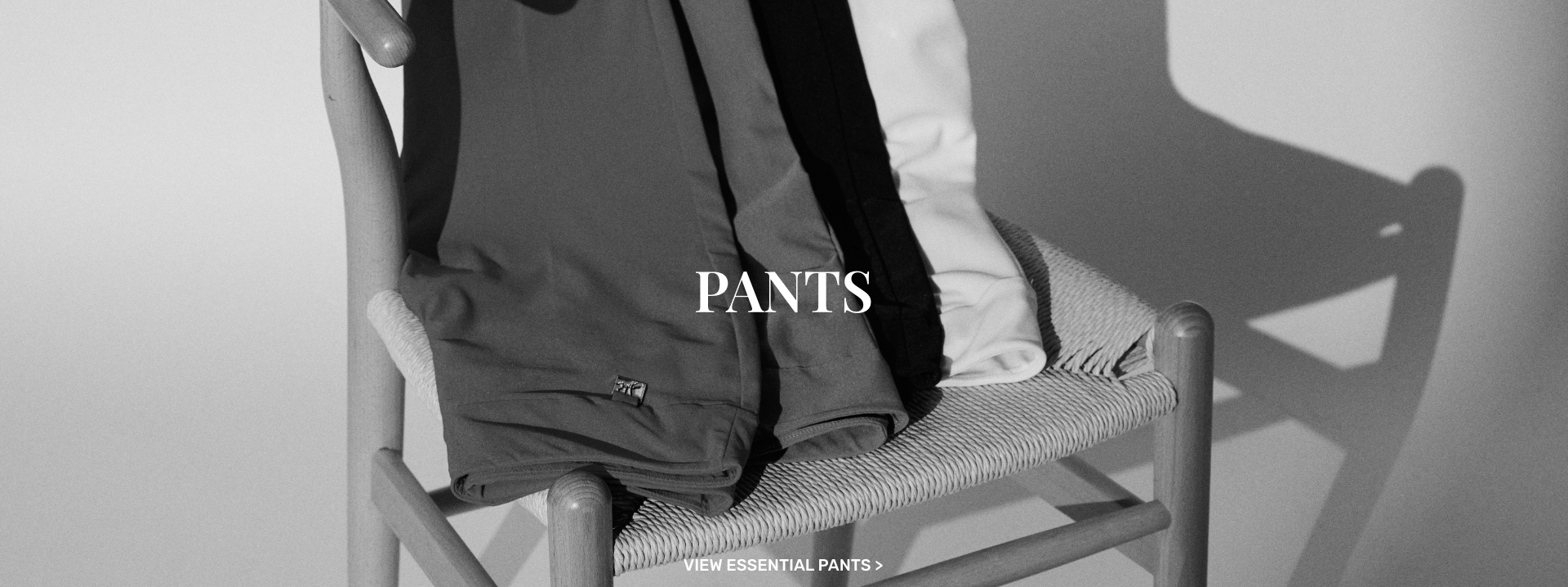 View Essential Pants >